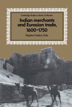 Hardcover Indian Merchants and Eurasian Trade, 1600 1750 Book
