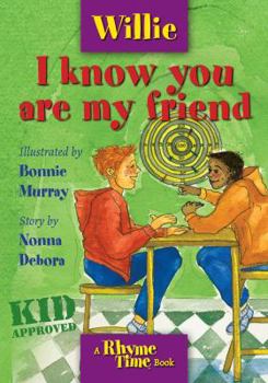 Paperback Willie: I know you are my friend Book