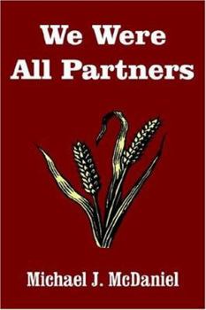 Paperback We Were All Partners Book