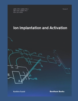 Paperback Ion Implantation and Activation: Volume 3 Book