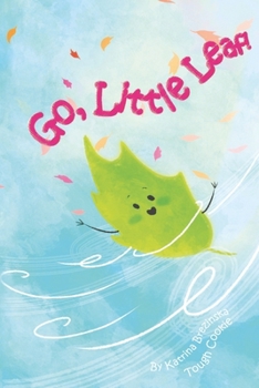 Paperback Go, Little Leaf! Book