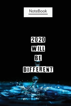 Paperback The Most Beautiful Notebook 2020 will be different: The Notebook Book