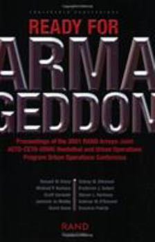 Paperback Ready for Amageddon: Proceedings of the 2001 Rand Arroyo-U.S. Army Actd-Ceto-USMC Nonlethal and Urban Operations Program Urban Operations C Book