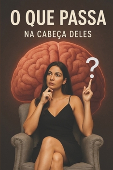Paperback Oque Passa: Na Cabeça Deles? [Portuguese] Book