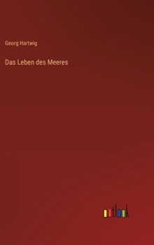 Hardcover Das Leben des Meeres [German] Book