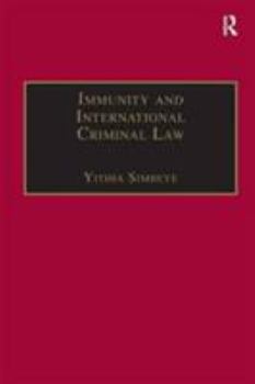 Hardcover Immunity and International Criminal Law Book