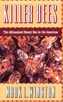 Paperback Killer Bees: The Africanized Honey Bee in the Americas Book