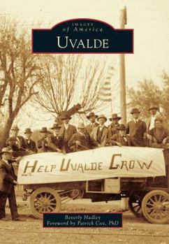 Uvalde - Book  of the Images of America: Texas