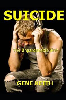 Paperback Suicide: : Is Suicide the Unpardonable Sin? Book