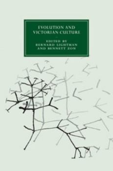 Evolution and Victorian Culture - Book  of the Cambridge Studies in Nineteenth-Century Literature and Culture