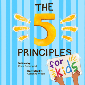 Hardcover The 5 Principles for Kids Book