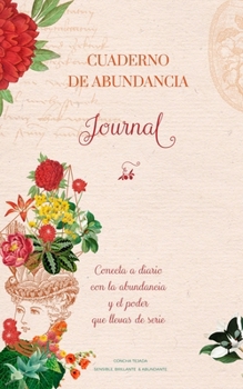 Paperback Cuaderno de abundancia versión de bolsillo: Conecta a diario con la abundancia y el poder que llevas de serie. [Spanish] Book