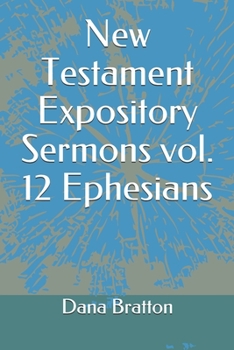 Paperback New Testament Expository Sermons vol. 12 Ephesians Book