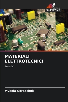 Paperback Materiali Elettrotecnici [Italian] Book