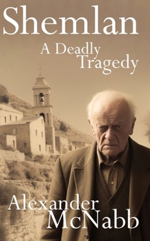 Paperback Shemlan: A Deadly Tragedy Book