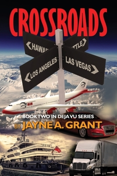 Paperback Crossroads: Book Two in Deja Vu Series Book