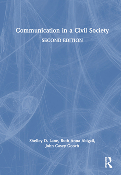 Hardcover Communication in a Civil Society Book