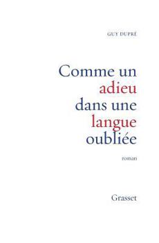 Paperback Comme un adieu dans une langue oubliée [French] Book