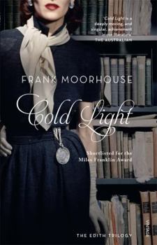 Cold Light - Book #3 of the Edith Trilogy