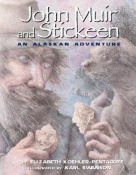 Hardcover John Muir and Stickeen: An Alaskan Adventure Book