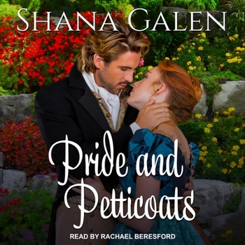 Pride and Petticoats - Book #2 of the Regency Spies