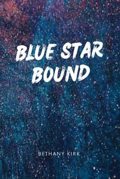 Blue Star Bound