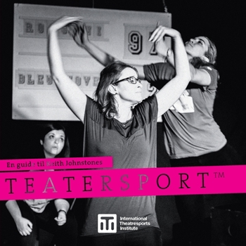 Paperback En guide til Keith Johnstones Teatersport [Norwegian] Book