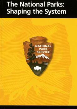 Paperback The National Parks: Shaping the System Book