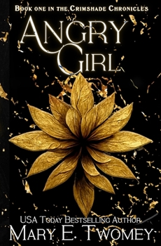 Paperback Angry Girl: A Fantasy Adventure Book