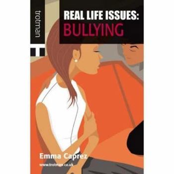 Paperback Real Life Issues: Bullying Book