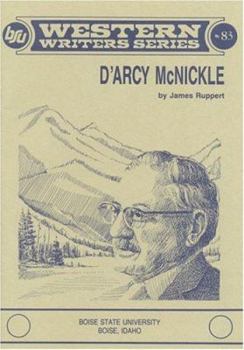 Paperback D'Arcy McNickle (Boise State University Western Writers Series) Book