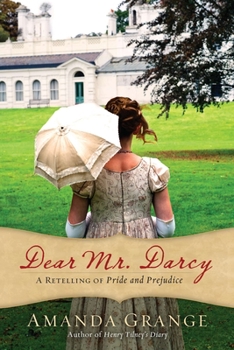 Paperback Dear Mr. Darcy: A Retelling of Pride and Prejudice Book