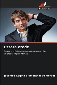 Paperback Essere erede [Italian] Book