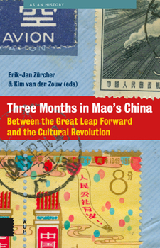 Paperback Three Months in Mao's China: Between the Great Leap Forward and the Cultural Revolution Book