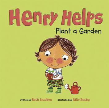 Paperback Henry Helps Plant a Garden Book