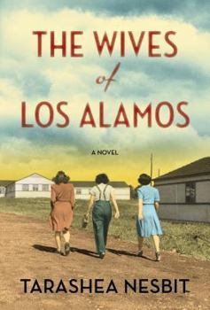 Hardcover The Wives of Los Alamos Book