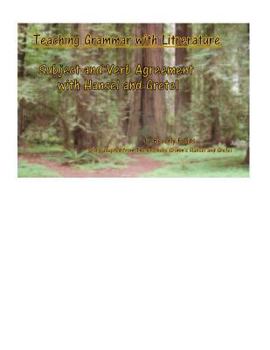 Paperback Teaching Grammar with Literature: Subject and Verb agreement with Hansel and Gretel Book