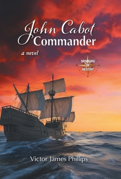 John Cabot - Commander (Spinners of Destiny)