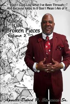 Paperback Making It on Broken Pieces Volume 2 Book