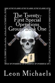 Paperback The Twenty-First Special Operations Group: Family Book