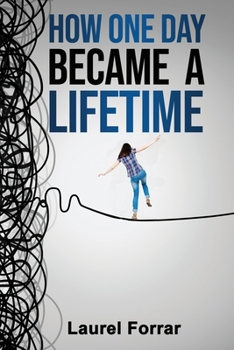 Paperback How One Day Became a Lifetime Book