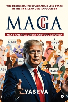 Paperback Magga: Make America Great and God Aligned Book
