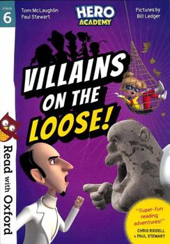 Paperback RWO Stg 6 Hero Academy Villains On Loose Book