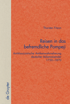 Hardcover Reisen in das befremdliche Pompeji [German] Book
