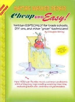 Paperback Maytag Washer Repair: For Do-It-Yourselfers Book