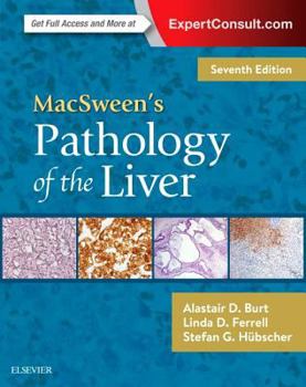 Hardcover Macsween's Pathology of the Liver Book