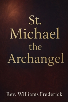 St. Michael the Archangel