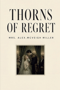 Thorns of Regret