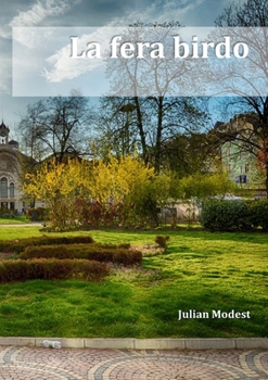 Paperback La fera birdo [Esperanto] Book