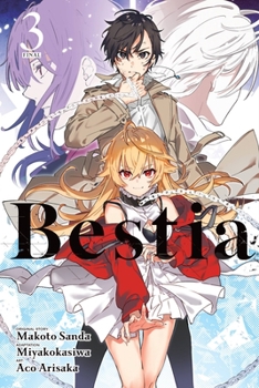 Bestia  3 - Book #3 of the Bestia